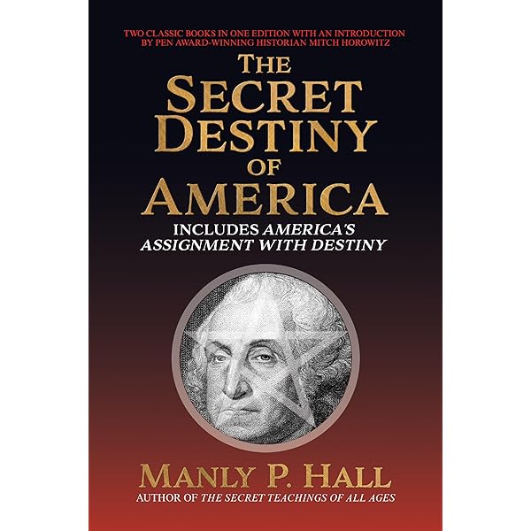Amazon.com: The Secret Destiny of America eBook : Hall